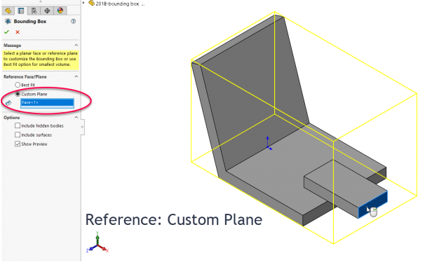 SolidWorks 2018邊界框自定義平面